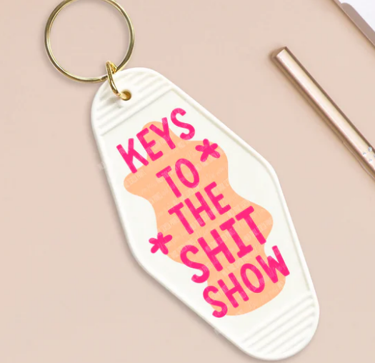 KEYS TO THE SH!T SHOW KEYCHAIN