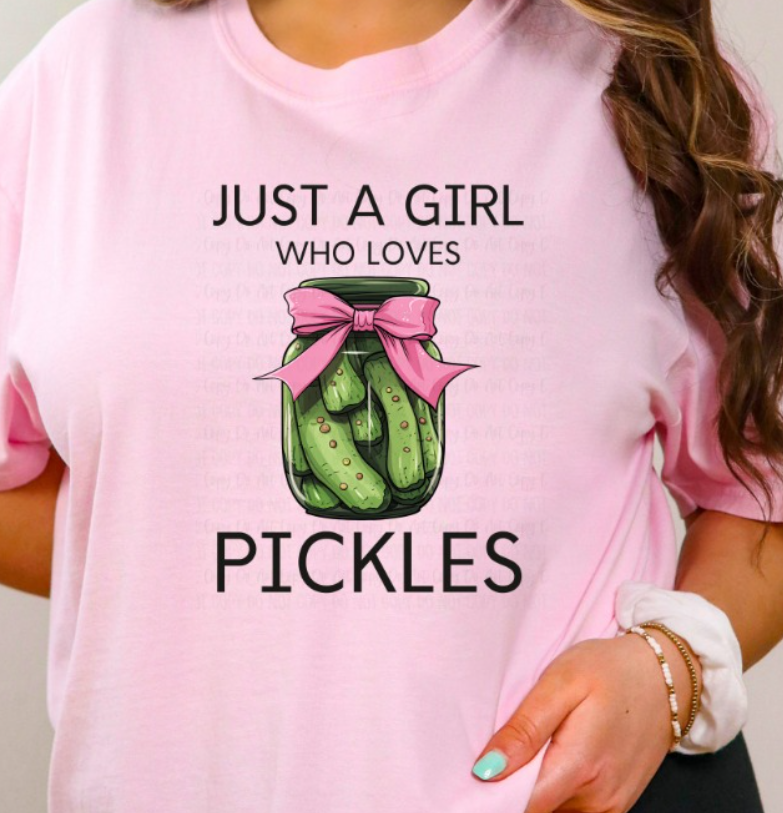 JUST A GIRL WHO LOVES PICKLES