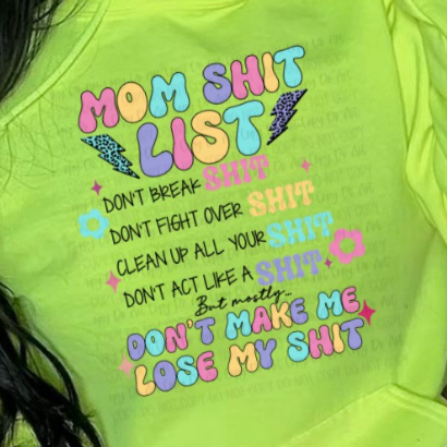 MOMS SHIT LIST Tee