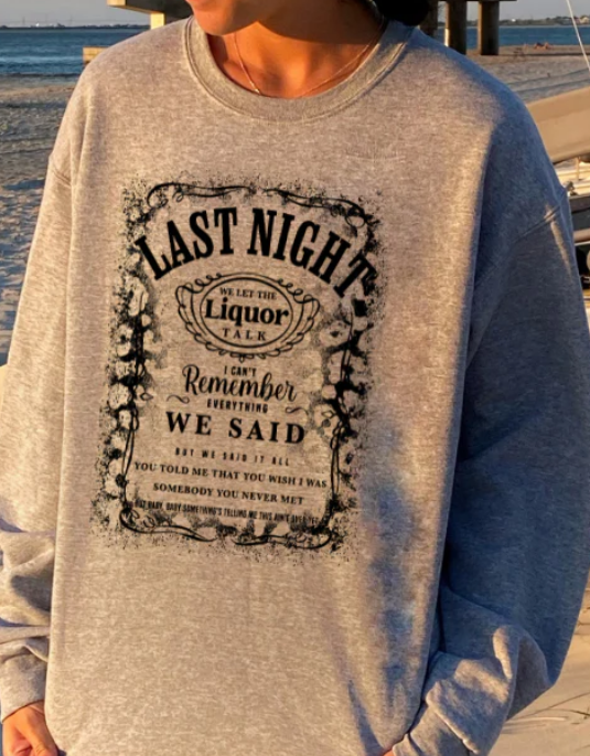 LAST NIGHT TEE