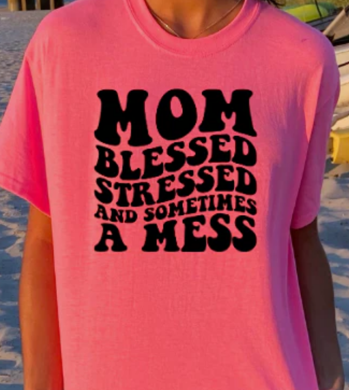 MOM BLESSED STRESSED TEE